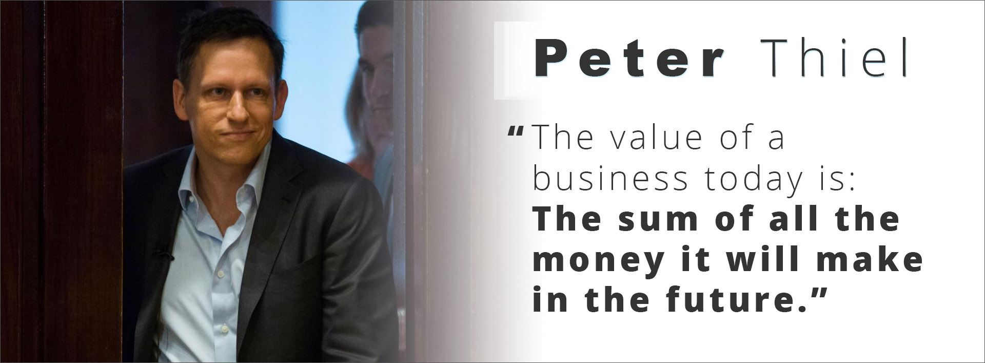 Peter-Thiel__The_value_of_a_business_is